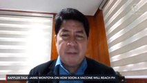 Rappler Talk: Dr Jaime Montoya on how soon a vaccine will reach the Philippines