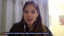 Rappler Talk: Julia Nebrija on more parks, green spaces during pandemic