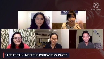 Rappler Talk: Meet our podcasters, part 2