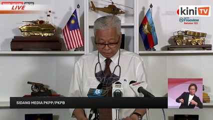 LIVE: Sidang media oleh Menteri Kanan (Keselamatan) Ismail Sabri Yaakob