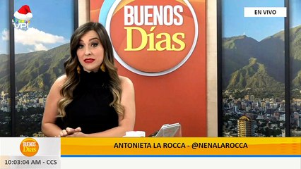 En Vivo - Buenos Días con Antonieta La Rocca - Viernes 11 de Diciembre