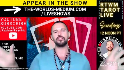 RTWM TAROT LIVE navigate the future with Raphaël Pathé "RAPHAEL THE WORLDS MEDIUM"
