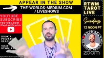 “RTWM TAROT LIVE” with Raphaël Pathé - RAPHAEL THE WORLDS MEDIUM