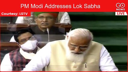 LIVE: PM Modi Addresses Lok Sabha