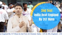 India Beat England By 317 Runs In The 2nd Test