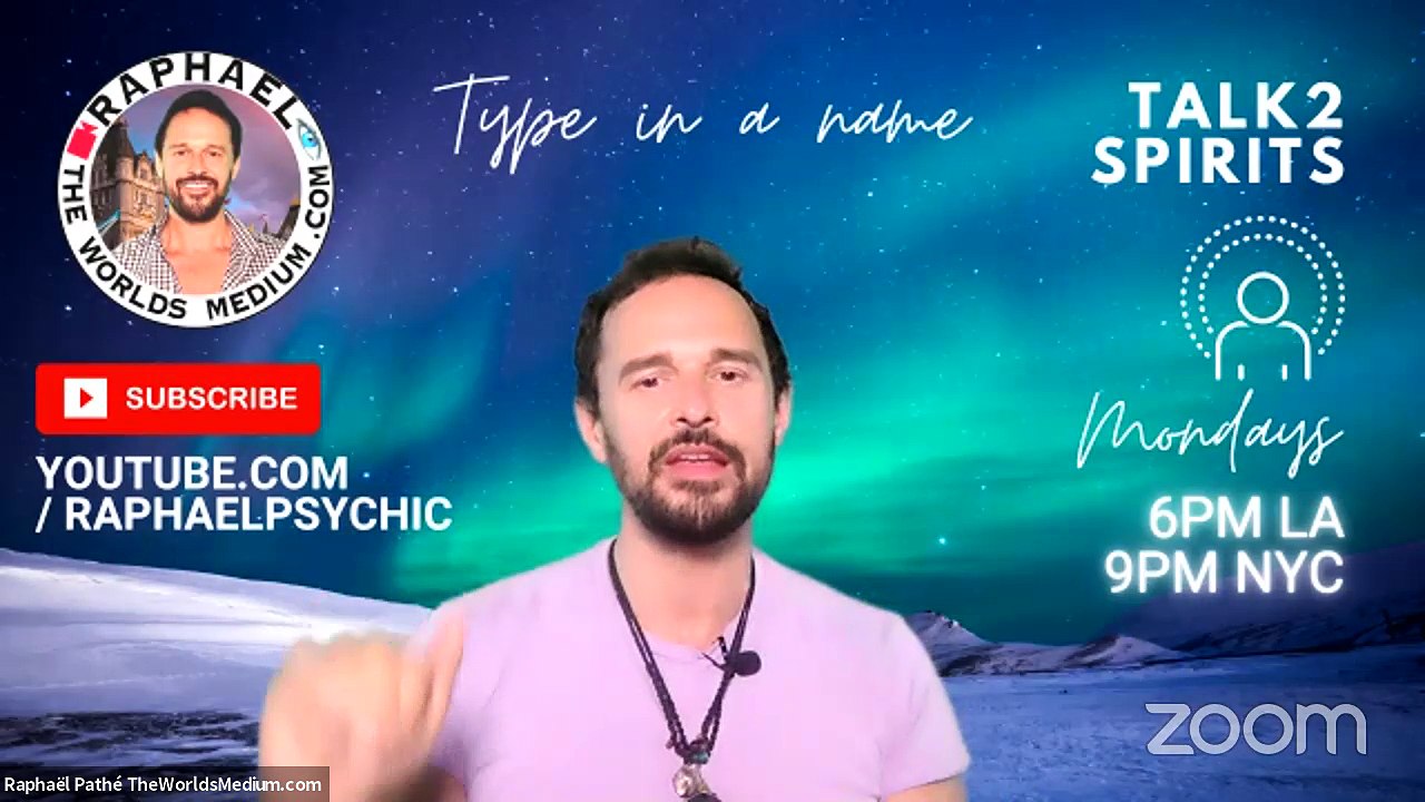 TALK2SPIRITS with RAPHAËL PATHÉ, THE WORLDS MEDIUM
