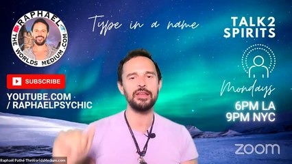 TALK2SPIRITS with RAPHAËL PATHÉ, THE WORLDS MEDIUM