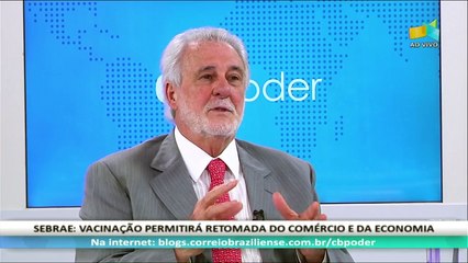 CB.Poder: Carlos Melles, presidente do Sebrae - 28/04