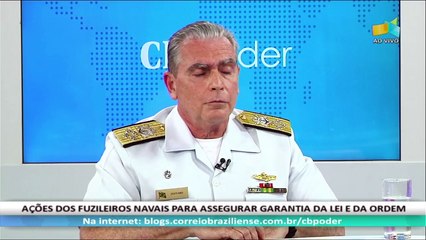 CB.PODER: Paulo Martino Zuccaro, comandante-geral do Corpo de Fuzileiros Navais - 05/05