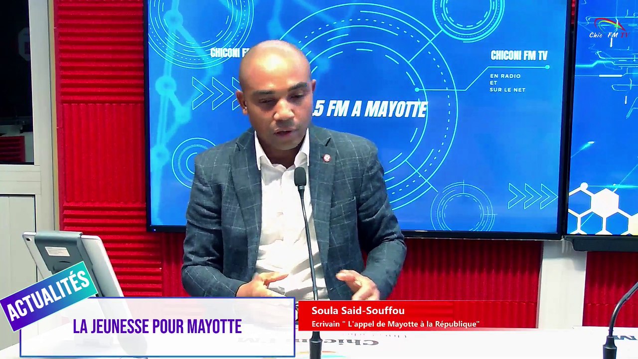 PARLONS DE L'ACTUALITE POUR MAYOTTE - Chiconi FM-TV reçoit Monsieur Soula Said-Souffou ce dimanche 16 mai 2021.