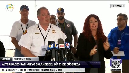 En Vivo | Autoridades dan nuevo balance del día 13 de búsqueda en derrumbe en #Surfide #Miami - #6Jul