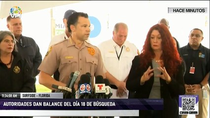 Autoridades dan balance del día 18 de búsqueda en derrumbe en #Surfide #Miami - #10Jul