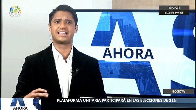 Resumen - Plataforma Unitaria participara en las Elecciones de 21N - #31Ago - Ahora