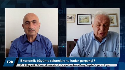 TÜİK'in büyüme rakamları gerçekçi mi? Prof. Seyfettin Gürsel, Barış Soydan'a yorumluyor