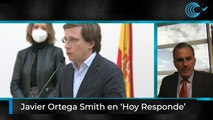 Directo: 'Hoy Responde' Javier Ortega Smith