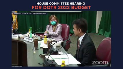 House committee hearing for DOTr 2022 budget