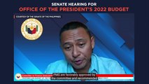 Senate hearing on proposed 2022 budget for Office of the President