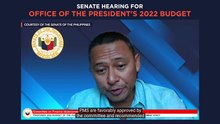 Senate hearing on proposed 2022 budget for Office of the President