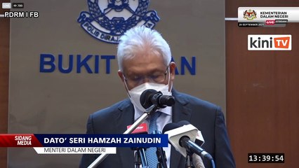 LIVE: Sidang media khas Menteri Dalam Negeri, Hamzah Zainuddin