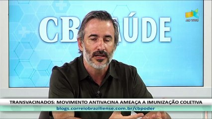 CB.SAÚDE: Jonas Brant, coordenador da sala de situação de saúde, sanitarista e professor da UnB - 30/09