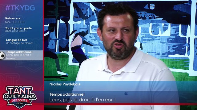 OL, Nice, Bosz, Kadewere, Lens, Rennes : TKYDG avec Patrick Grosperrin