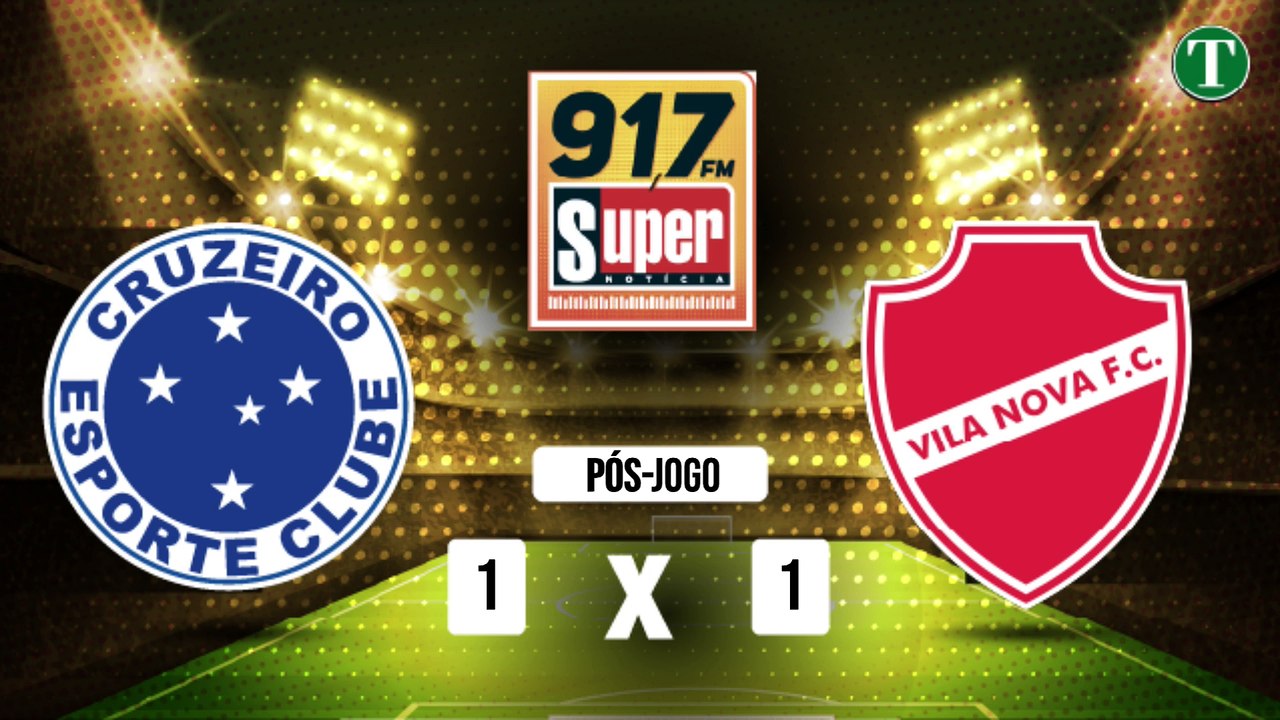 CRUZEIRO X VILA NOVA-GO