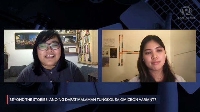Beyond the Stories: Ano’ng dapat malaman tungkol sa Omicron variant? Kasama si @jodeszgavilan at @sofiatomacruz