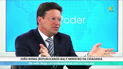 CB.PODER: João Roma, ministro da Cidadania   - 12/01