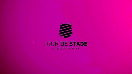 Live Jour de Stade : l'avant match Stade Rennais F.C. - Bordeaux