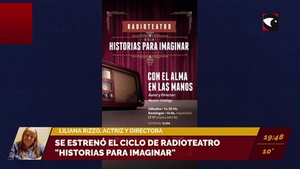 Ciclo Historias para imaginar. Radioteatro con el alma en las manos