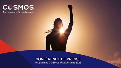 Conférence de presse COSMOS - Programme Présidentielle 2022