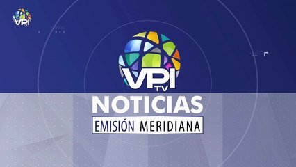 En Vivo | Noticias VPItv Emisión Meridiana - Martes 25 de Enero