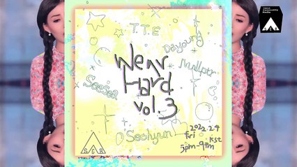 WEAR HARD. Vol.3 : bubble bubble - fresh! w/ T.T.E , Dayoung, Nullptr, Seohyun, Seesea 