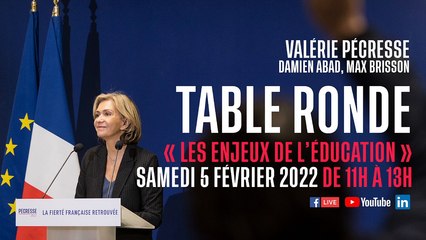 Table ronde : « Les enjeux de l'éducation » - 5 février 2022