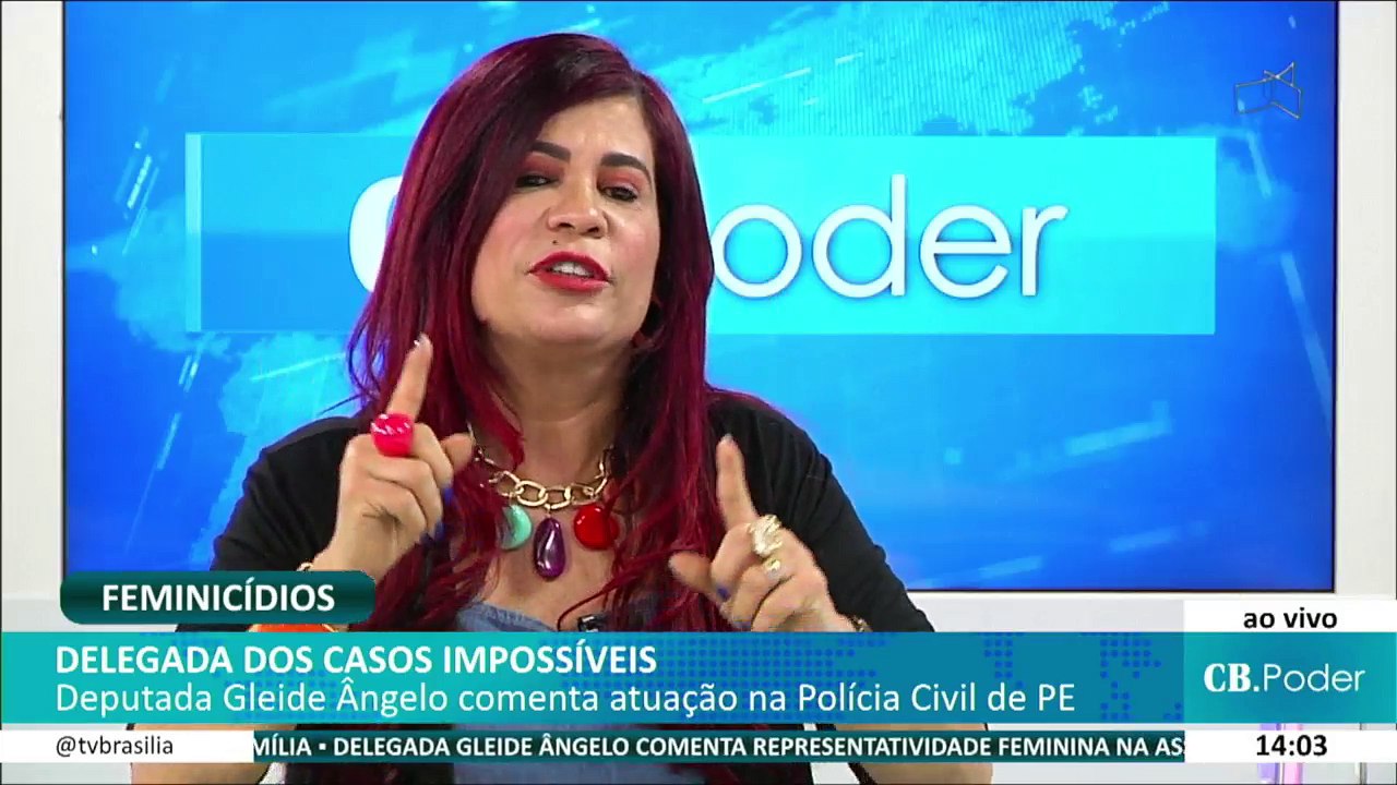 CB.PODER:  Gleide Ângelo, deputada estadual e Secretaria da Mulher da União Nacional dos Legisladores e Legislativos Estaduais (UNALE), 22/2