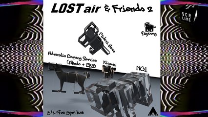 Lost Air Seoul w/ Adrenalin Coupang Service, Dayoung, Kisewa, Midori Aeve, Noi