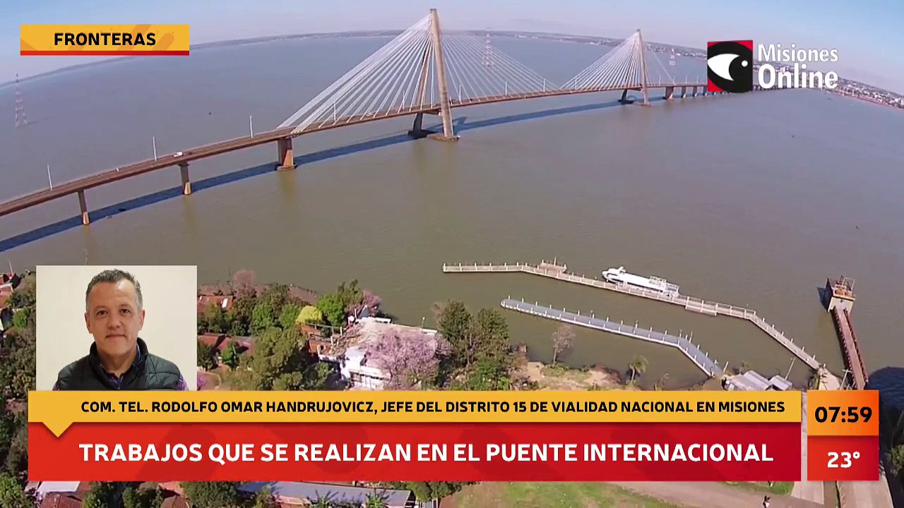 Trabajos realizados que se hicieron en el Puente Internacional San Roque González de Santa Cruz. Entrevista a Rodolfo Omar Handrujovicz, Jefe del Distrito 15 de la Vialidad Nacional en Misiones,