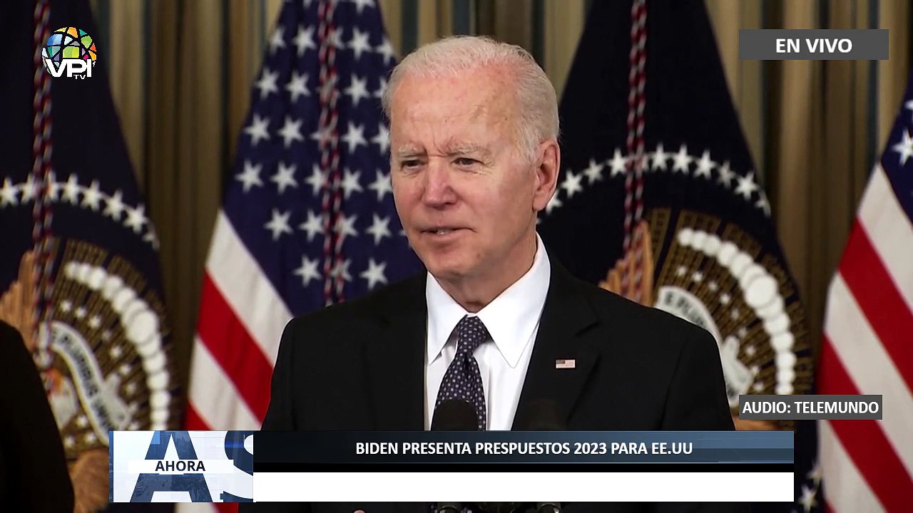 En Vivo | Biden presenta presupuestos 2023 para...