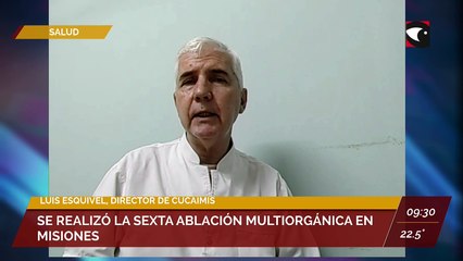 Se realizó la sexta ablación en Misiones. Entrevista a Luis Esquivel, director del Centro Único Coordinador de Ablaciones e Implantes de Misiones (CUCAIMIS)