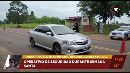 #Misiones | Operativo de seguridad en Semana Santa