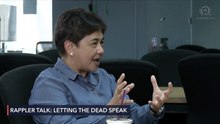 Rappler Talk: Letting the dead speak with Raquel Fortun and Flavie Villanueva