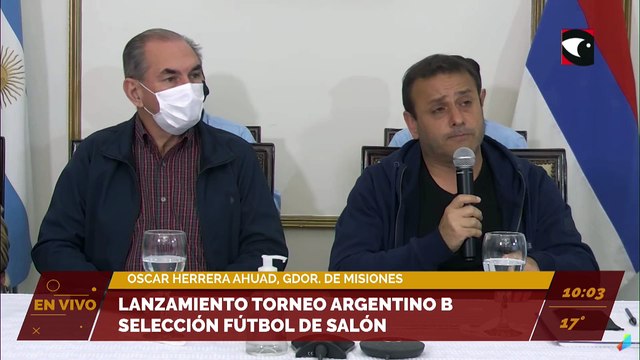 Lanzamiento torneo Argentino B selección fútbol de salón. Oscar Herrera Ahuad, Gobernador de Misiones