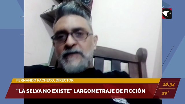La selva no existe , largometraje de ficción. Entrevista a Fernando Pacheco, director.
