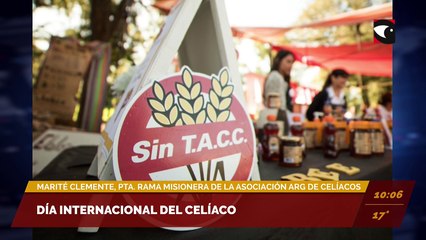 Día internacional del celíaco. Entrevista a Marité Clemente, presidenta de la rama misionera de la Asociación argentina de celíacos