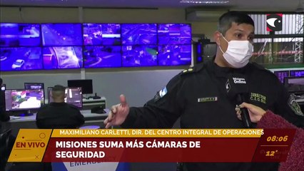 Misiones suma más cámaras de seguridad. Entrevista a Maximiliano Carletti, Director del Centro Integral de Operaciones.