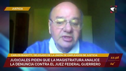Judiciales piden que el concejo de la magistratura analice la denuncia contra el juez federal Guerrero