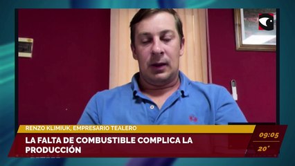 La falta de combustible complica la producción. Entrevista a Renzo Klimiuk, empresario tealero.