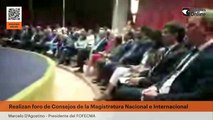 Realizan foro de Consejos de la Magistratura Nacional e Internacional