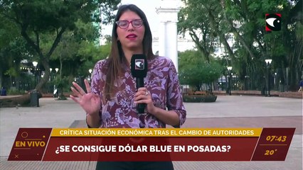 ¿Se consigue dólar blue en Posadas?