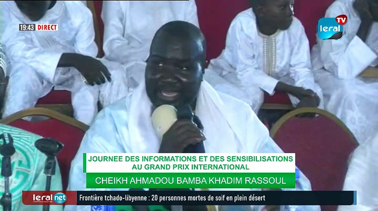 JOURNEE DES INFORMATIONS ET DES SENSIBILISATIONS AU GRAND PRIX INTERNATIONAL CHEIKH AHMADOU BAMBA KHADIM RASSOUL